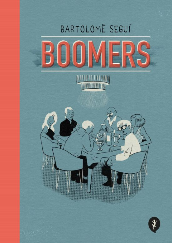 BOOMERS de BARTOLOMÉ SEGUÍ