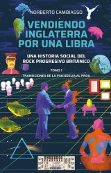 VENDIENDO INGLATERRA POR UNA LIBRA de NORBERTO CAMBIASSO - ensayo musical | EGE Llibres