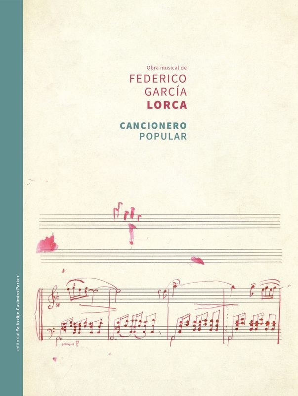 CANCIONERO POPULAR de FEDERICO GARCÍA LORCA - música popular | EGE Llibres