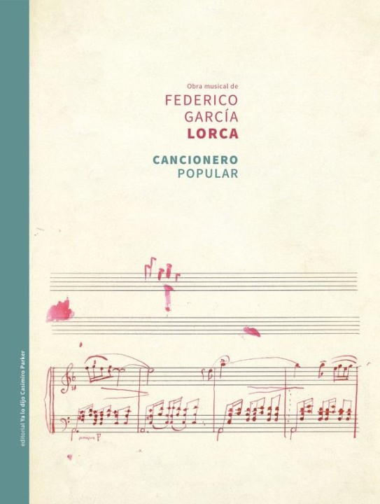 CANCIONERO POPULAR de FEDERICO GARCÍA LORCA - música popular | EGE Llibres