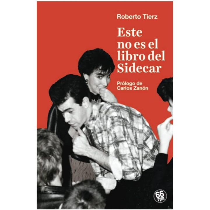 ESTE NO ES EL LIBRO DEL SIDECAR de ROBERTO TIERZ