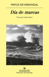 DIA DE MAREAS de MAYLIS DE KARANGAL - novela negra | EGE Llibres