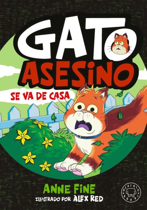 DIARIO DE UN GATO ASESINO: SE VA DE CASA de ANNE FINE - literatura infantil | EGE Llibres