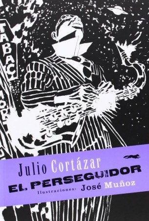 EL PERSEGUIDOR de JULIO CORTÁZAR - narrativa jazz | EGE Llibres