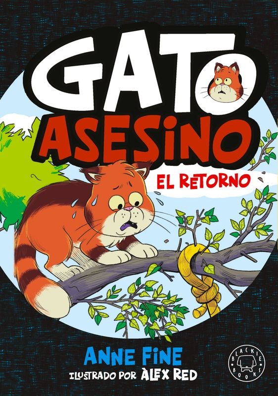 DIARIO DE UN GATO ASESINO: EL RETORNO de ANNE FINE - literatura infantil | EGE Llibres