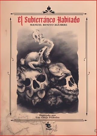 El subterráneo habitado | Editorial Deméter