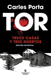 TOR, TRES CASAS Y TRES MUERTOS de CARLES PORTA - true crime | EGE Llibres