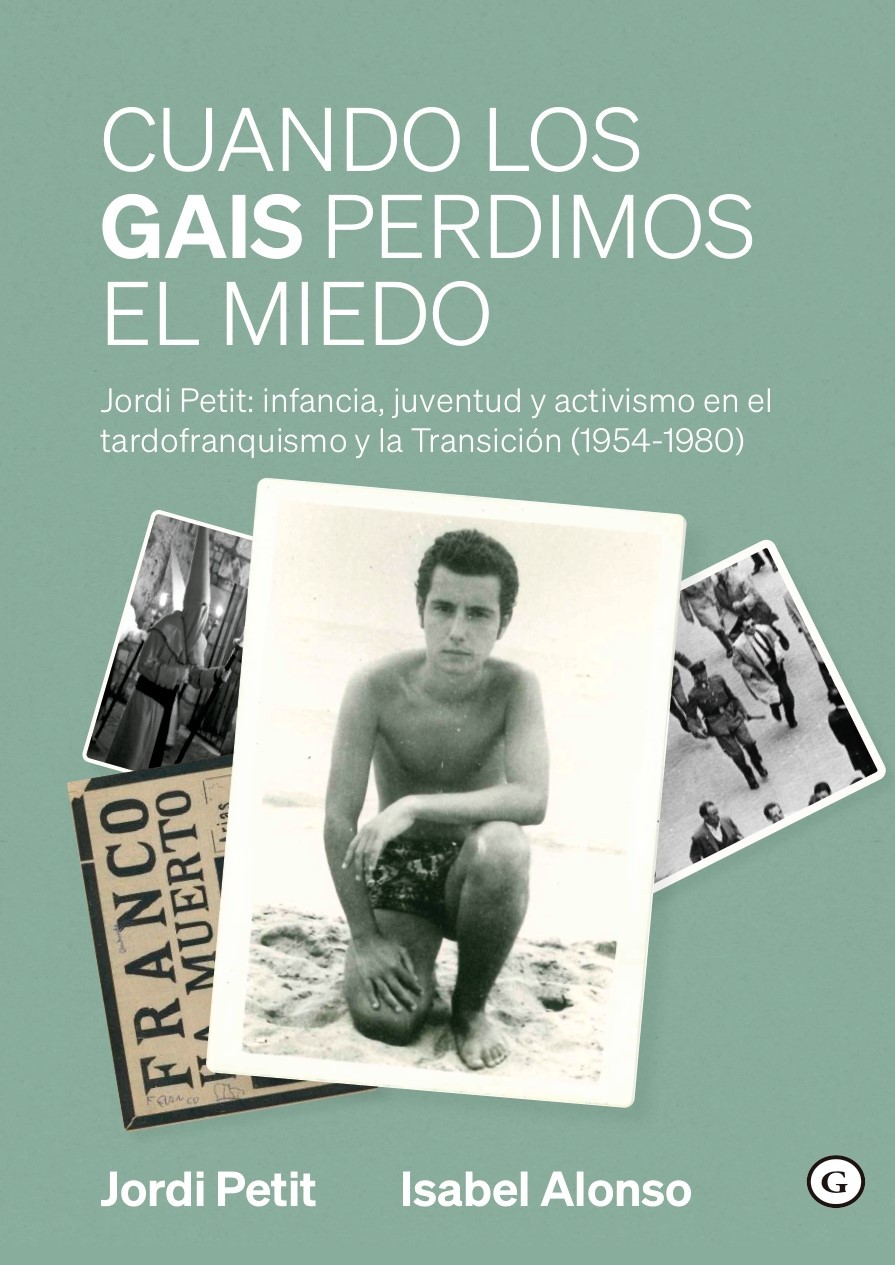 Cuando los gais perdimos el miedo | historia gay, activismo LGTB - EGE Llibres