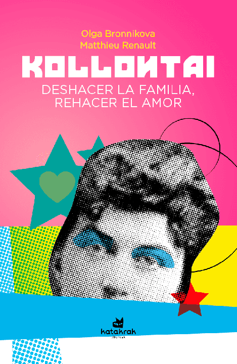 Kollontai - Olga Bronnikova, Matthieu Renault | EGE Llibres
