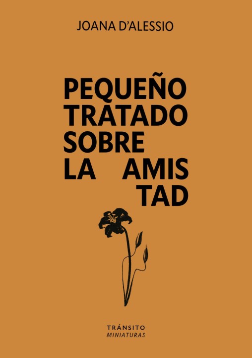 Pequeño tratado sobre la amistad - Joana D'Alessio | EGE Llibres