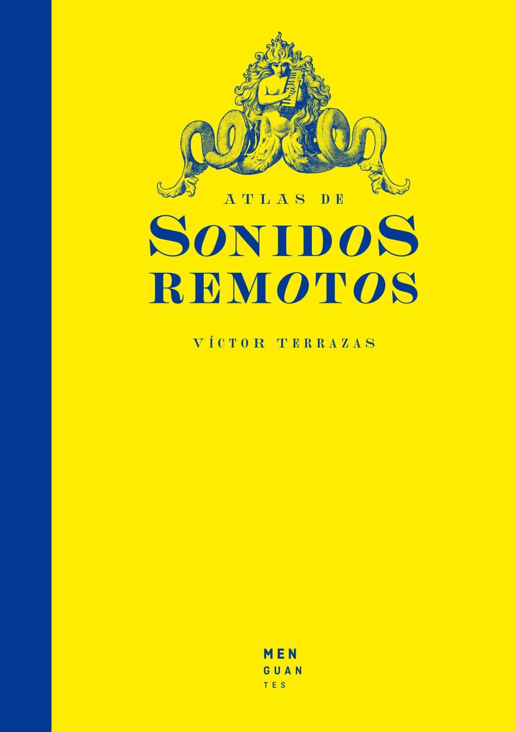 Atlas de Sonidos Remotos - música geografía | EGE Llibres