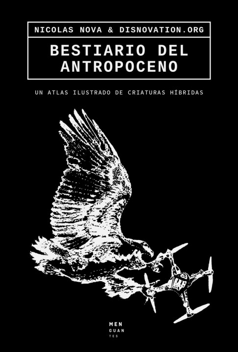 Bestiario del Antropoceno - ecología ilustrada | EGE Llibres