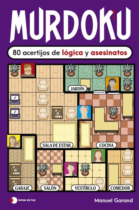 Murdoku: 80 acertijos de lógica y asesinatos - juegos lógica | EGE Llibres