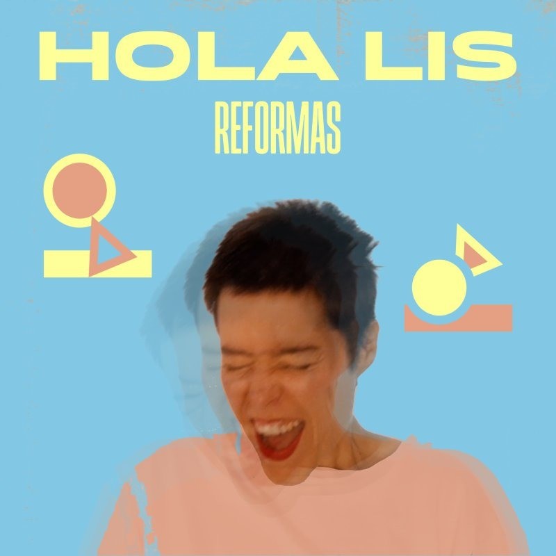 HOLA LIS, REFORMAS (VINILO)