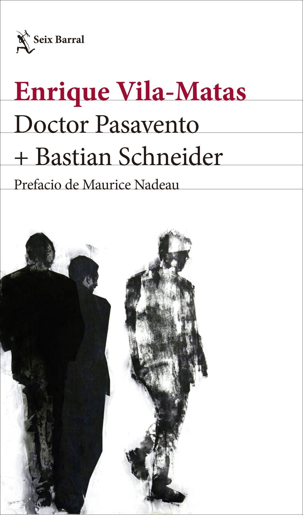 Doctor Pasavento + Bastian Schneider - narrativa contemporánea | EGE Llibres