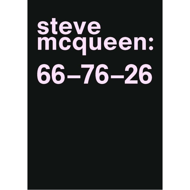 Steve McQueen. 66-76-26. - arte visual | EGE Llibres