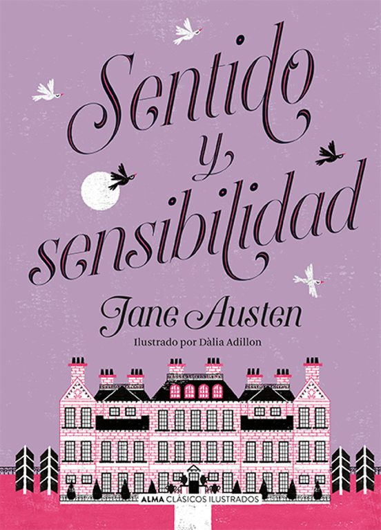 SENTIDO Y SENSIBILIDAD de JANE AUSTEN