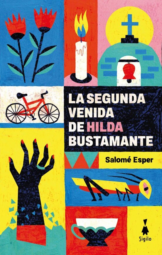 LA SEGUNDA VENIDA DE HILDA BUSTAMANTE de HILDA BUSTAMANTE