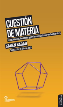 CUESTIÓN DE MATERIA de KAREN BARAD