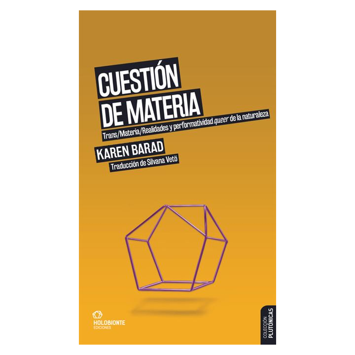 CUESTIÓN DE MATERIA de KAREN BARAD