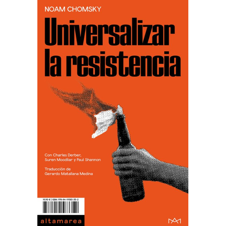 UNIVERSALIZAR LA RESISTENCIA de NOAM CHOMSKY