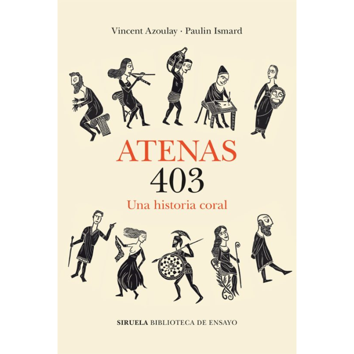 ATENAS 403, UNA HISTORIA ORAL de VINCENT AZOULAY y PAULIN ISMARD