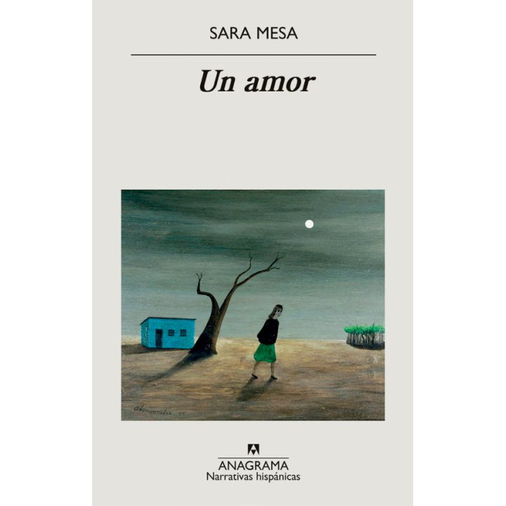 UN AMOR de SARA MESA