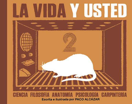 LA VIDA Y USTED 2 de PACO ALCÁZAR
