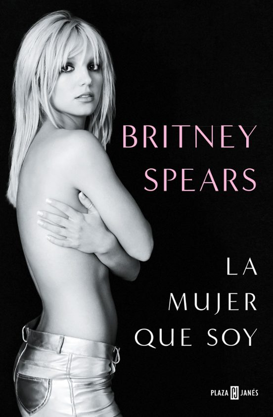 LA MUJER QUE SOY de BRITNEY SPEARS
