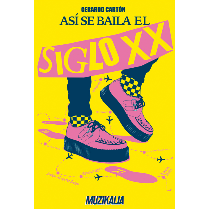 ASÍ SE BAILA EL SIGLO XX de GERARDO CARTÓN
