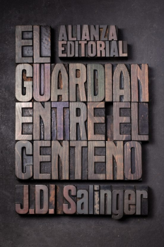 EL GUARDIAN ENTRE EL CENTENO de J.D. SALINGER