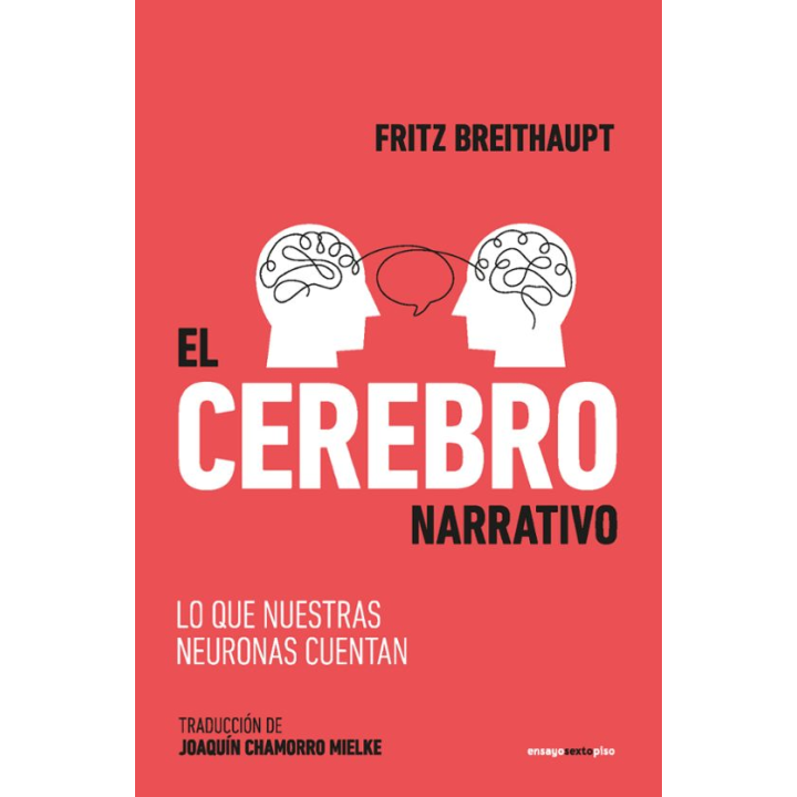 EL CEREBRO NARRATIVO de FRITZ BREITHAUPT