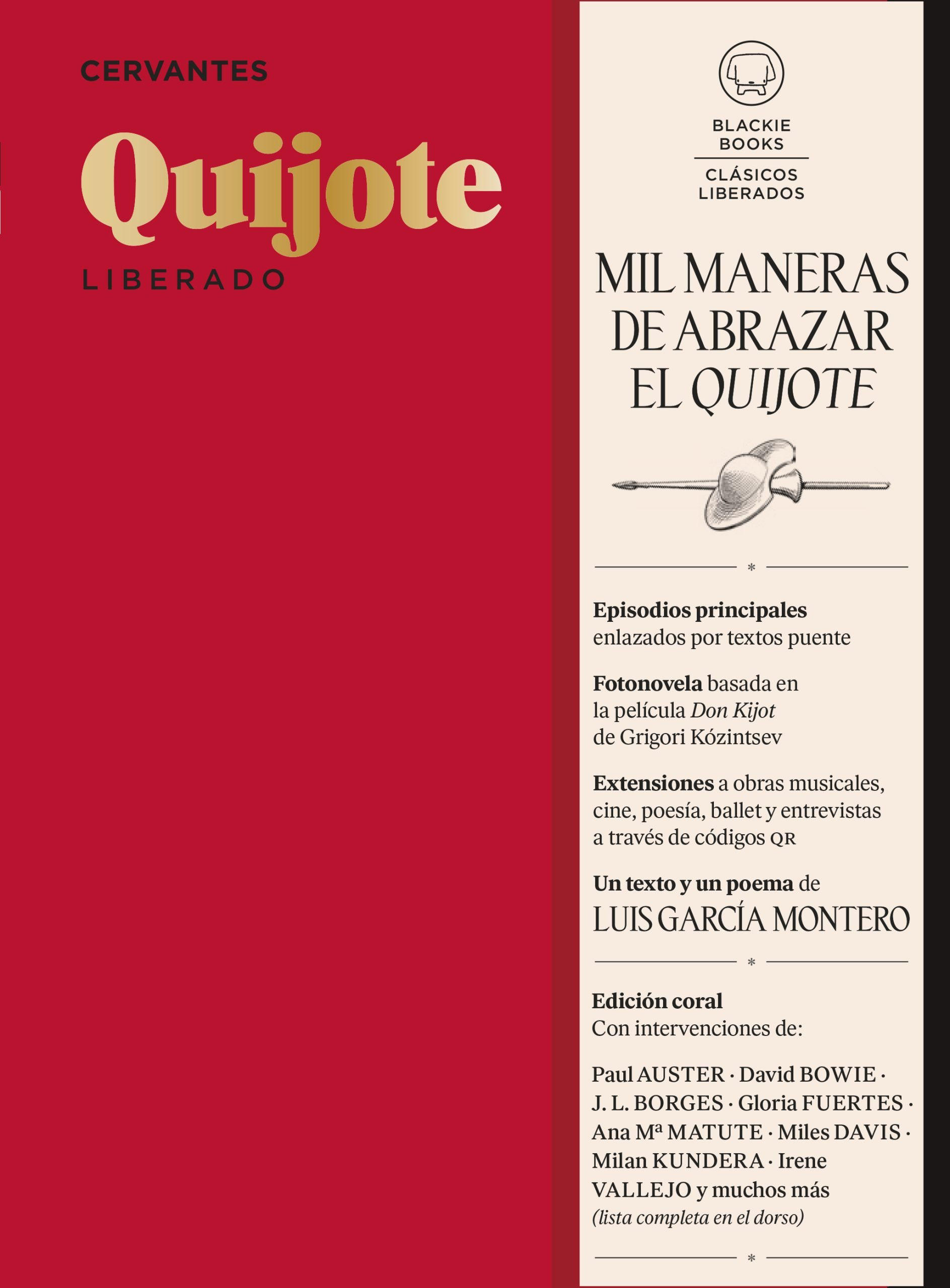 QUIJOTE LIBERADO de MIGUEL DE CERVANTES