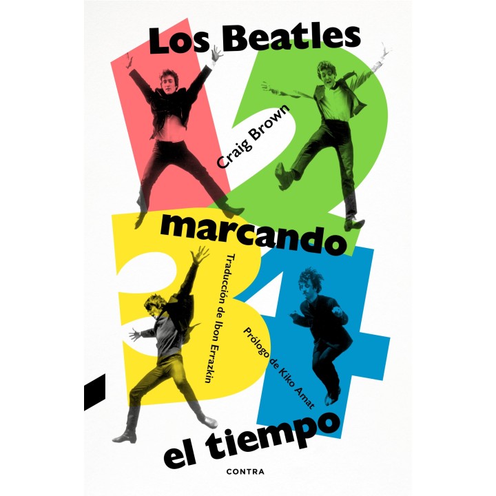 1 2 3 4 LOS BEATLES MARCANDO EL TIEMPO de CRAIG BROWN