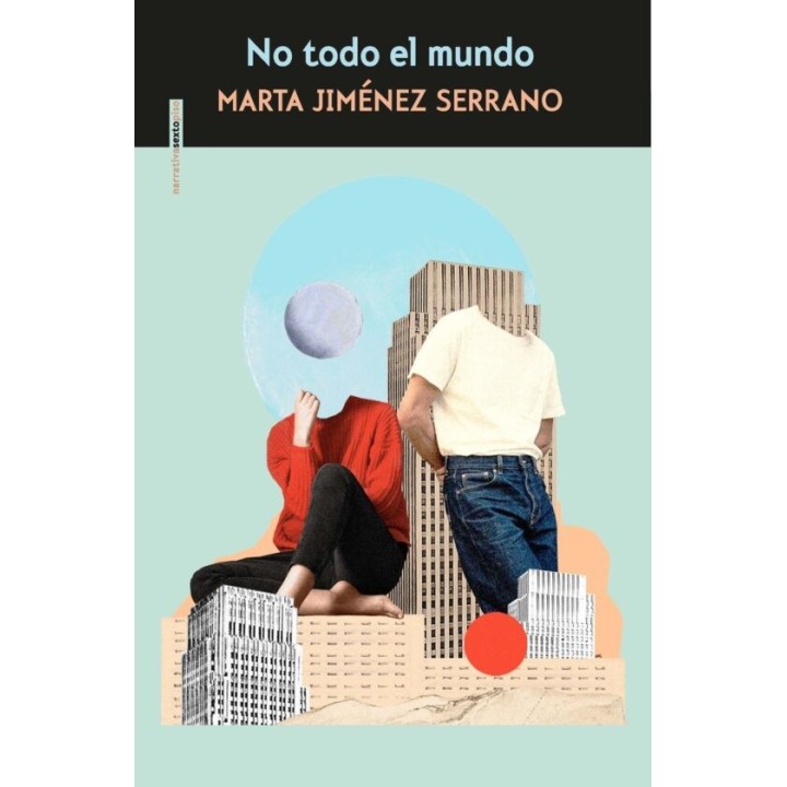 NO TODO EL MUNDO de MARTA JIMENEZ SERRANO