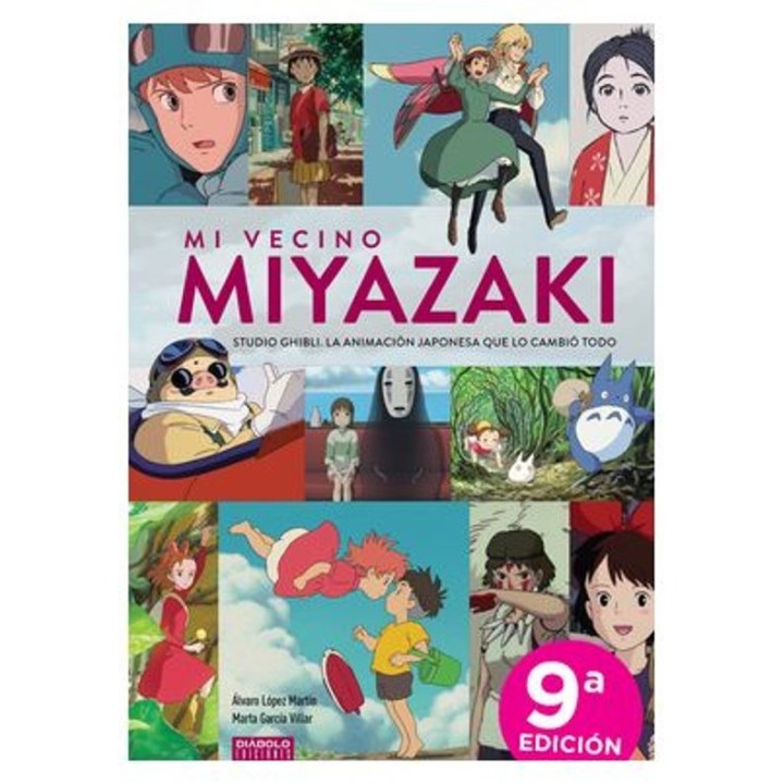 MI VECINO MIYAZAKI STUDIO GHIBLI de ÁLVARO LÓPEZ MARTÍN y MARTA GARCÍA VILLAR