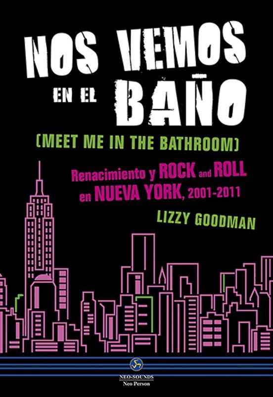 NOS VEMOS EN EL BAÑO de LIZZY GOODMAN