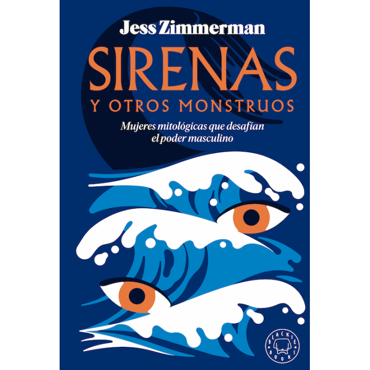 SIRENAS Y OTROS MONSTRUOS de JESS ZIMMERMAN
