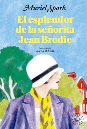 EL ESPLENDOR DE LA SEÑORITA JEAN BRODIE de MURIEL SPARK