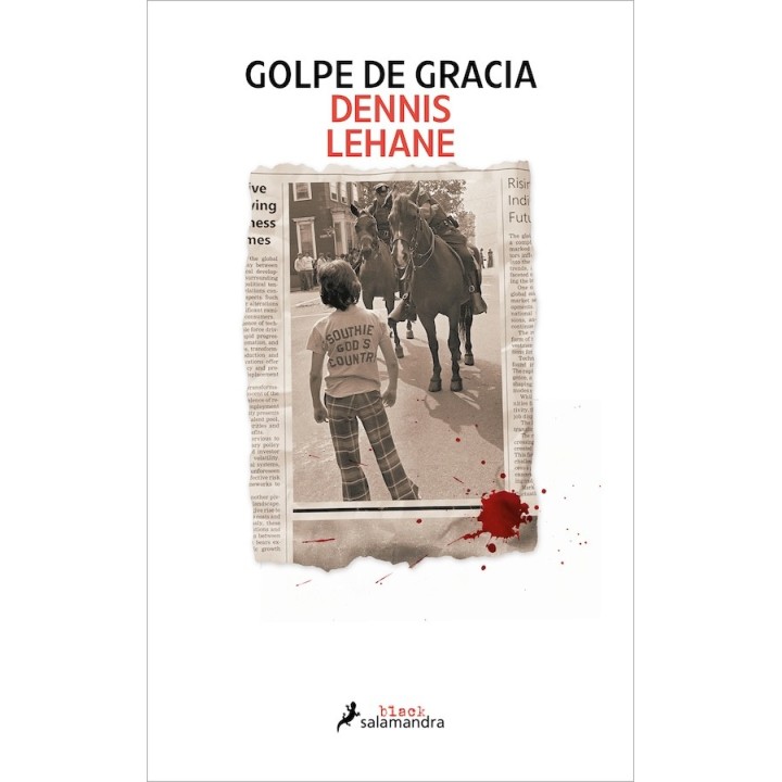 GOLPE DE GRACIA de DENNIS LEHANE