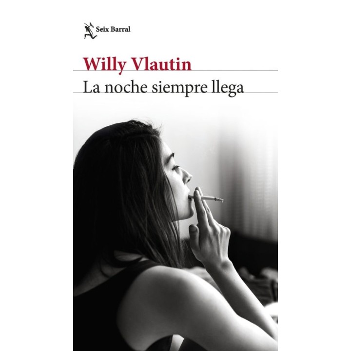 LA NOCHE SIEMPRE LLEGA de WILLY VLAUTIN