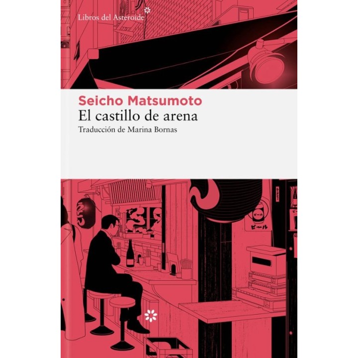 EL CASTILLO DE ARENA de SEICHO MATSUMOTO