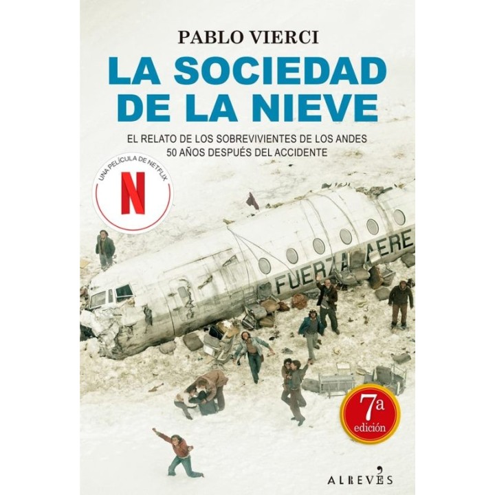 LA SOCIEDAD DE LA NIEVE de PABLO VIERCI