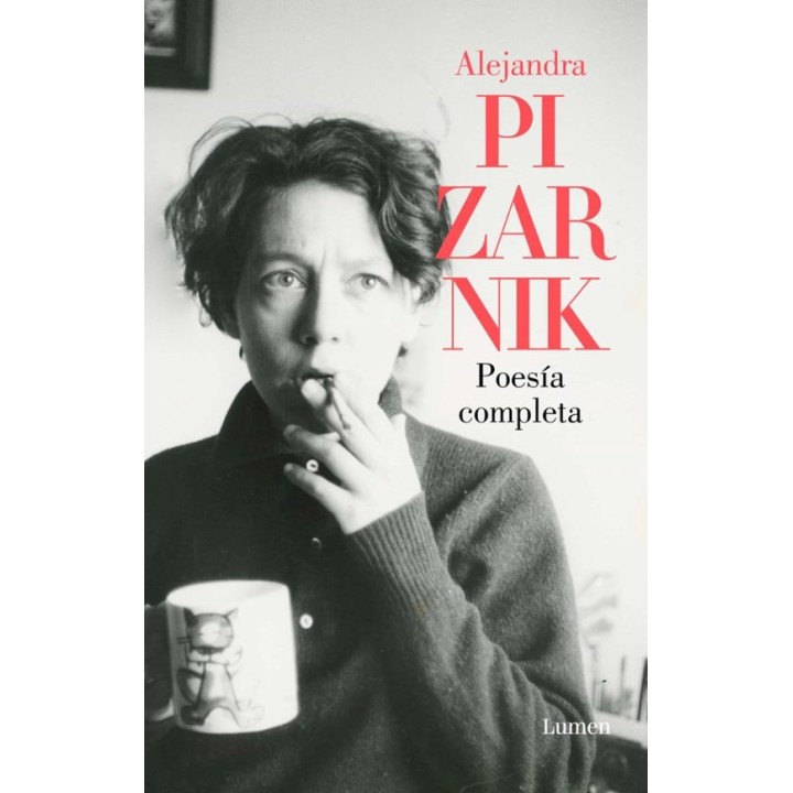 POESIA COMPLETA de ALEJANDRA PIZARNIK