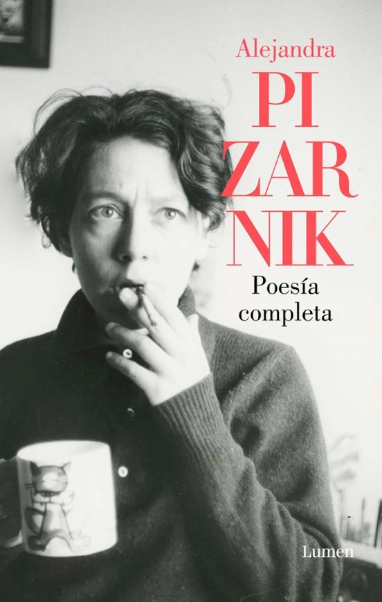 POESIA COMPLETA de ALEJANDRA PIZARNIK