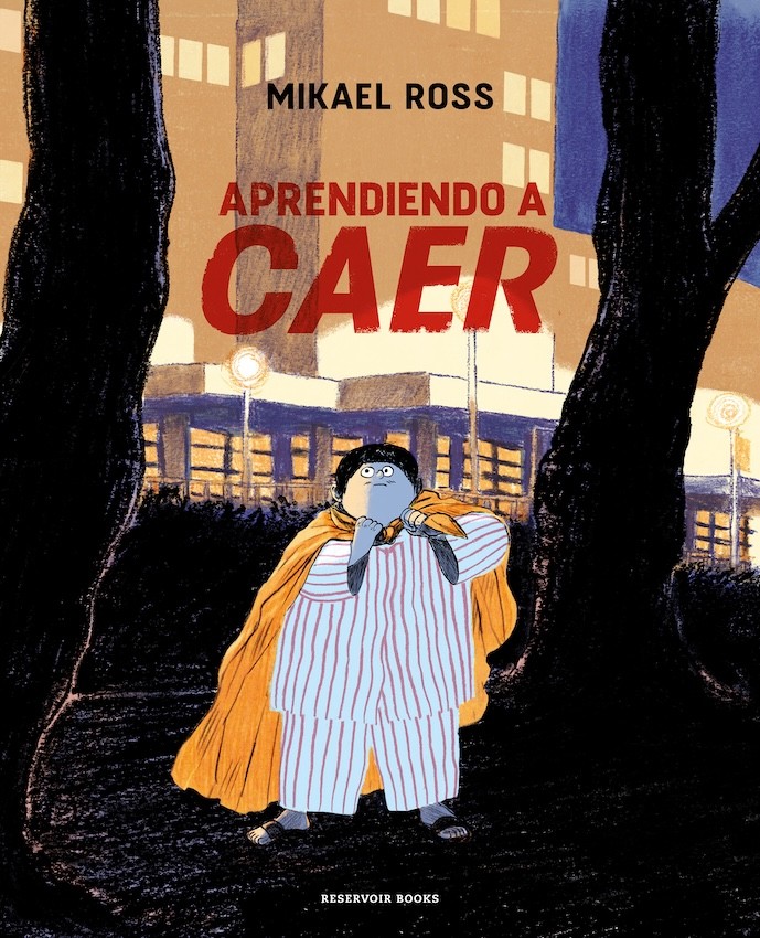 APRENDIENDO A CAER de MIKAEL ROSS