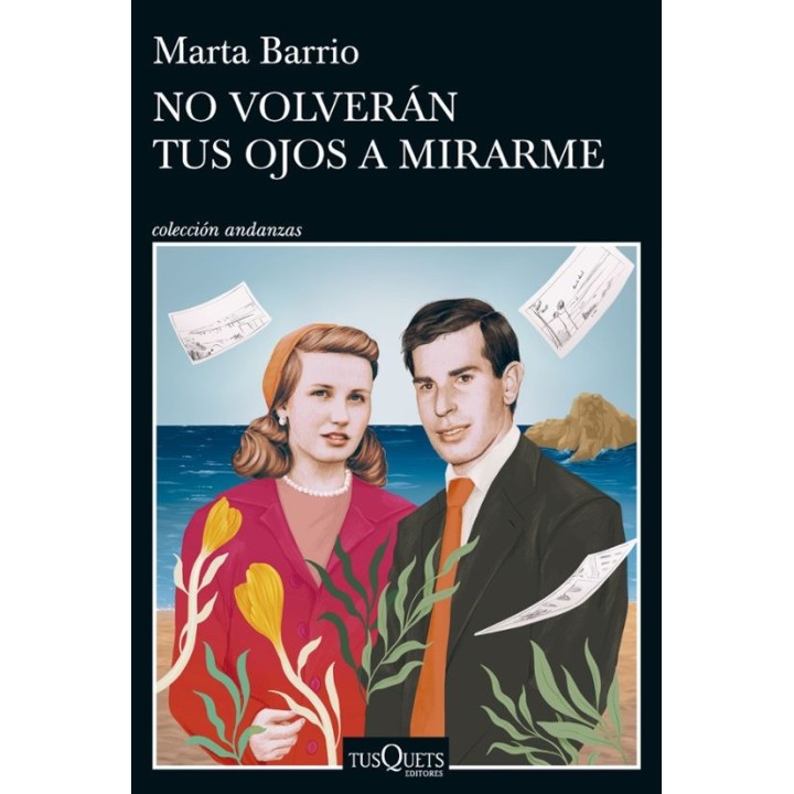 NO VOLVERAN TUS OJOS A MIRARME de MARTA BARRIO