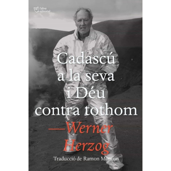 CADASCU A LA SEVA I DEU CONTRA TOTHOM de WERNER HERZOG