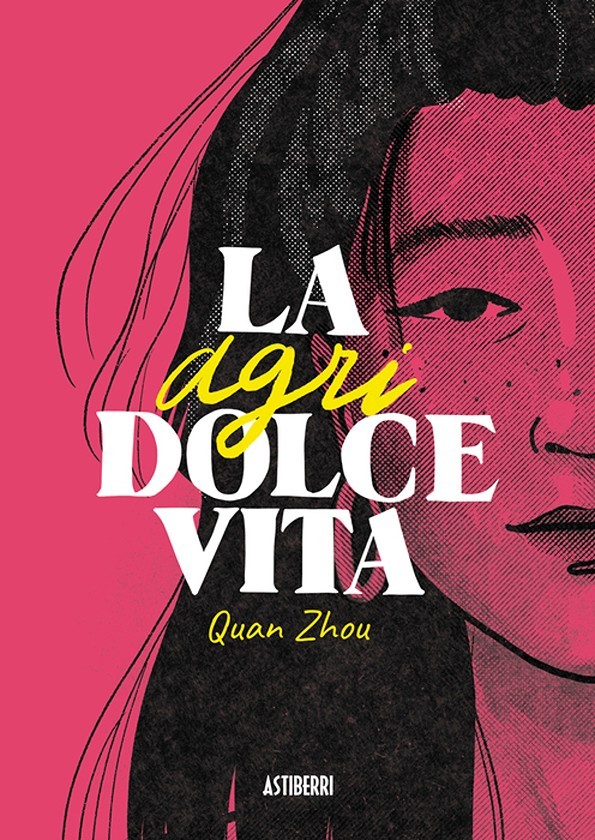 LA AGRIDOLCE VITA de Quan Zhou