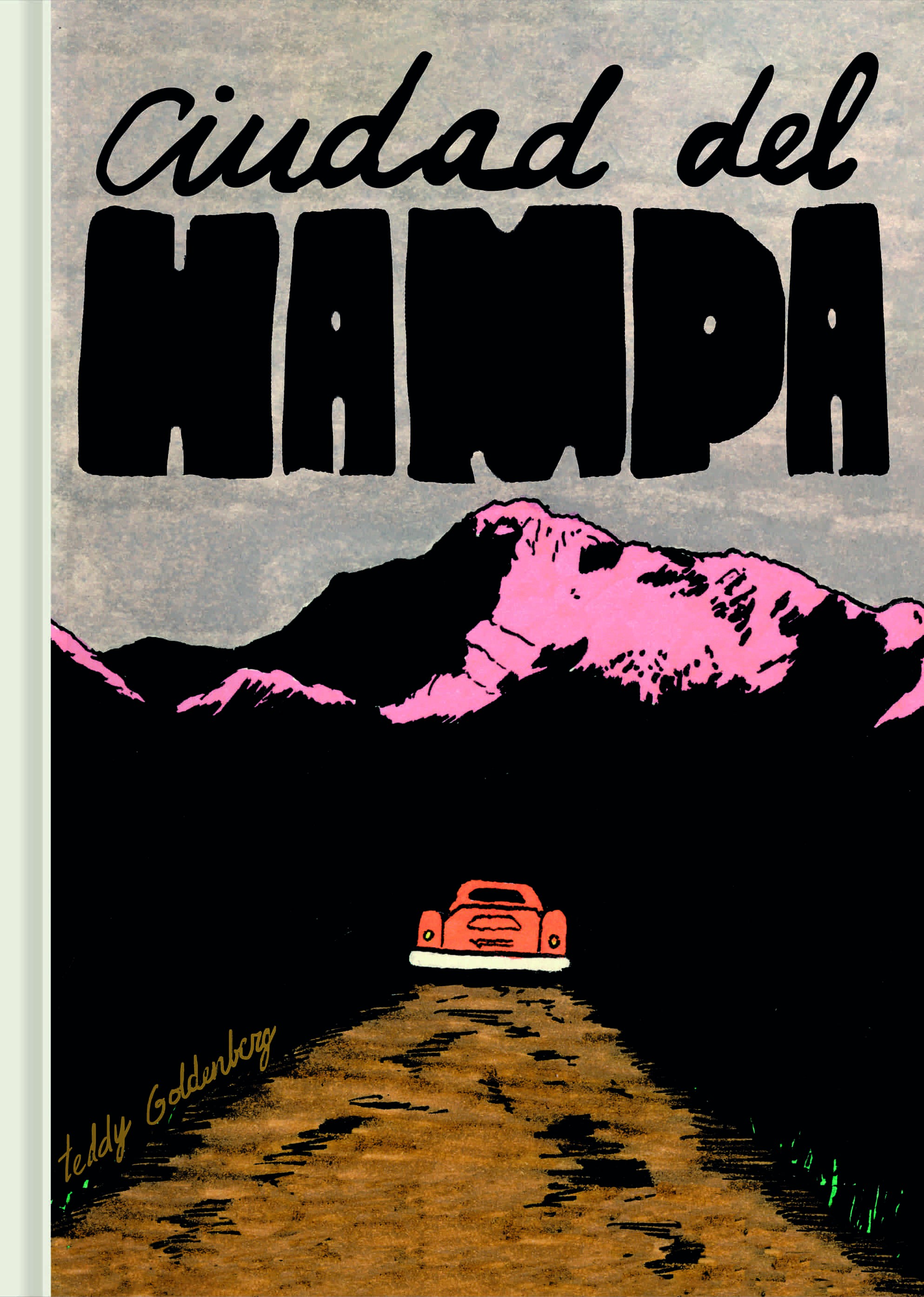 CIUDAD DEL HAMPA de TEDDY GOLDENBERG